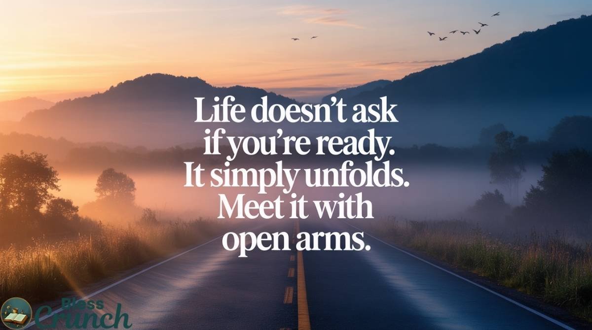 deep good morning quotes about life inspiring mindfulness reflection and a positive start to the day